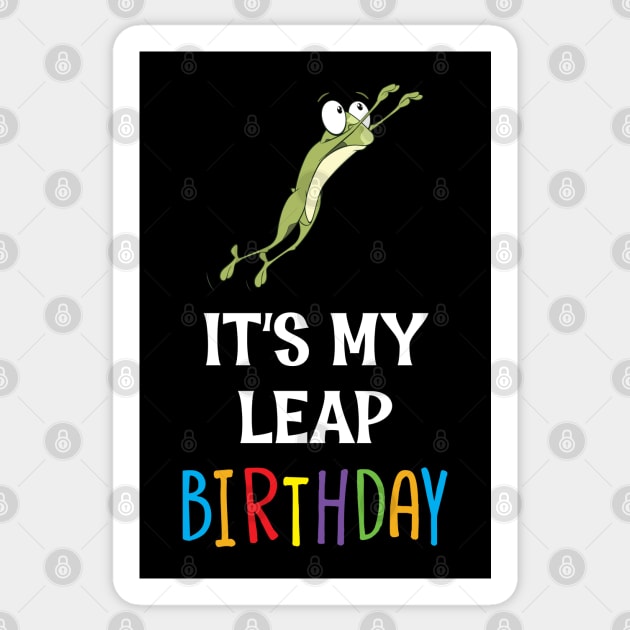 It's My Leap Birthday Sticker by mstory